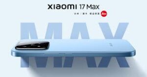 Xiaomi 17 Max: 8,000mAh बैटरी और 200MP Leica&hellip;