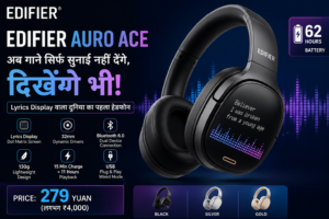 Edifier Auro Ace: अब गाने सिर्फ सुनाई नहीं&hellip;